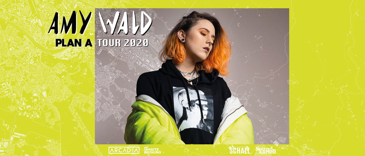 Tickets AMY WALD, »PLAN A« Tour 2020 in Dortmund